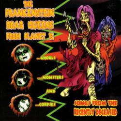 Frankenstein Drag Queens From Planet 13 : Songs from the Recently Deceased